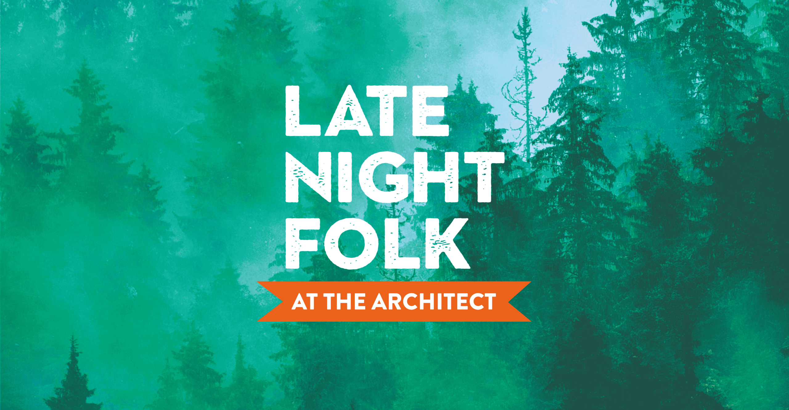 Late Night Folk @ The Architect