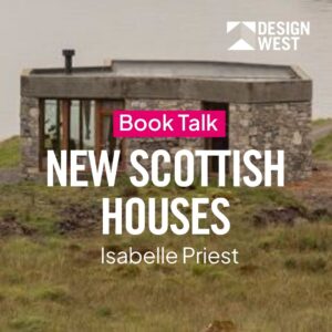 Isabelle Priest: New Scottish Houses