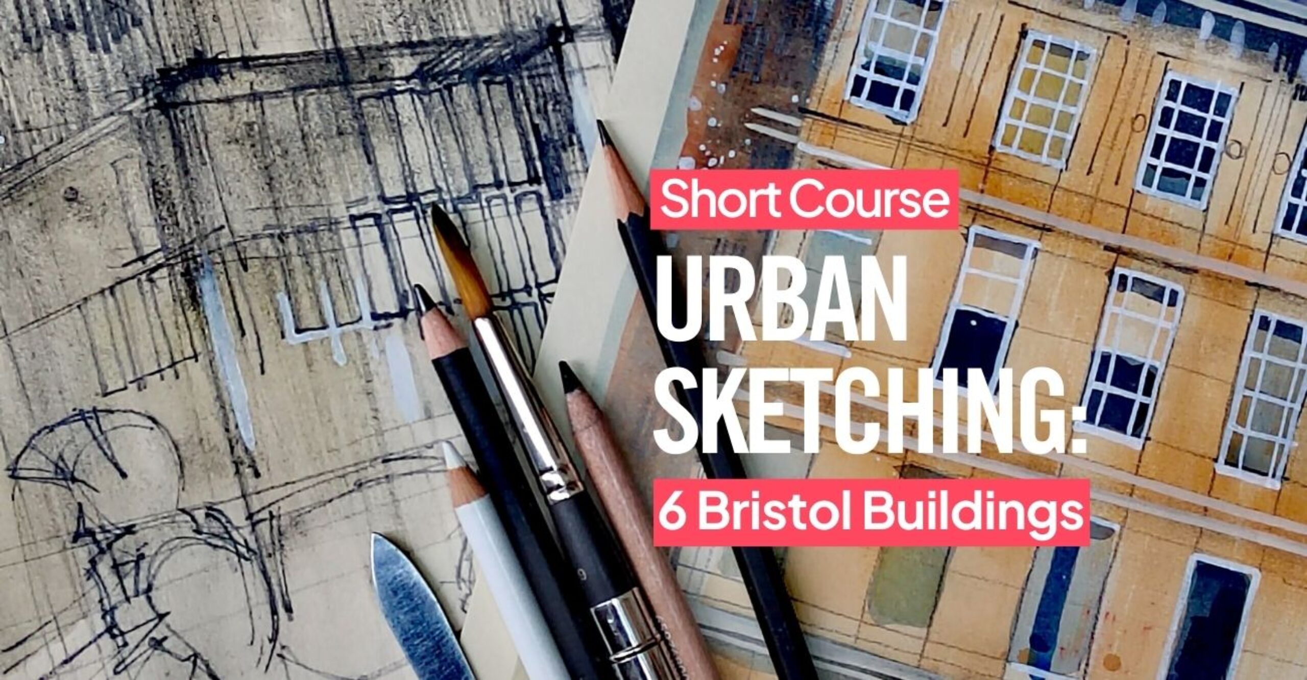 Urban Sketching: 6 Bristol Buildings
