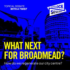 6 O'Clock Session | What Next for Broadmead?