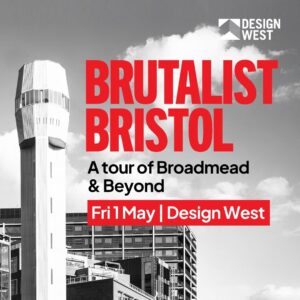 Brutalist Bristol: Walking Tour