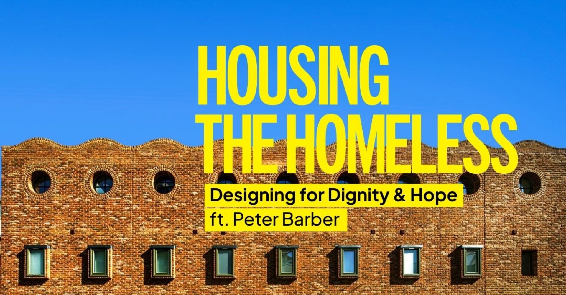 Housing the Homeless